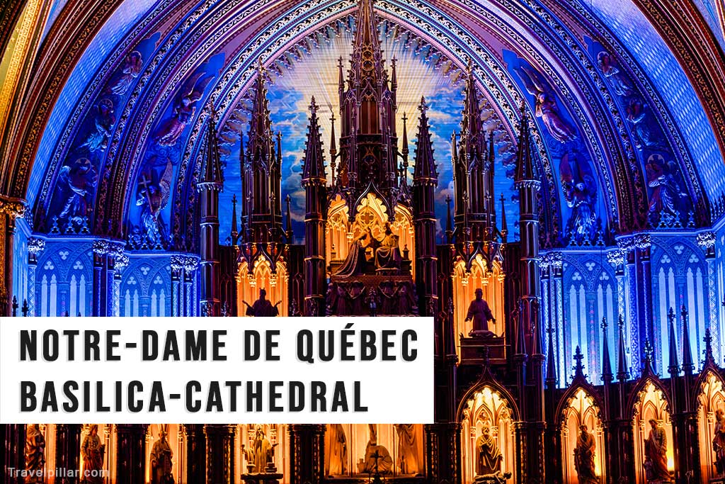 Notre-Dame de Québec Basilica-Cathedral