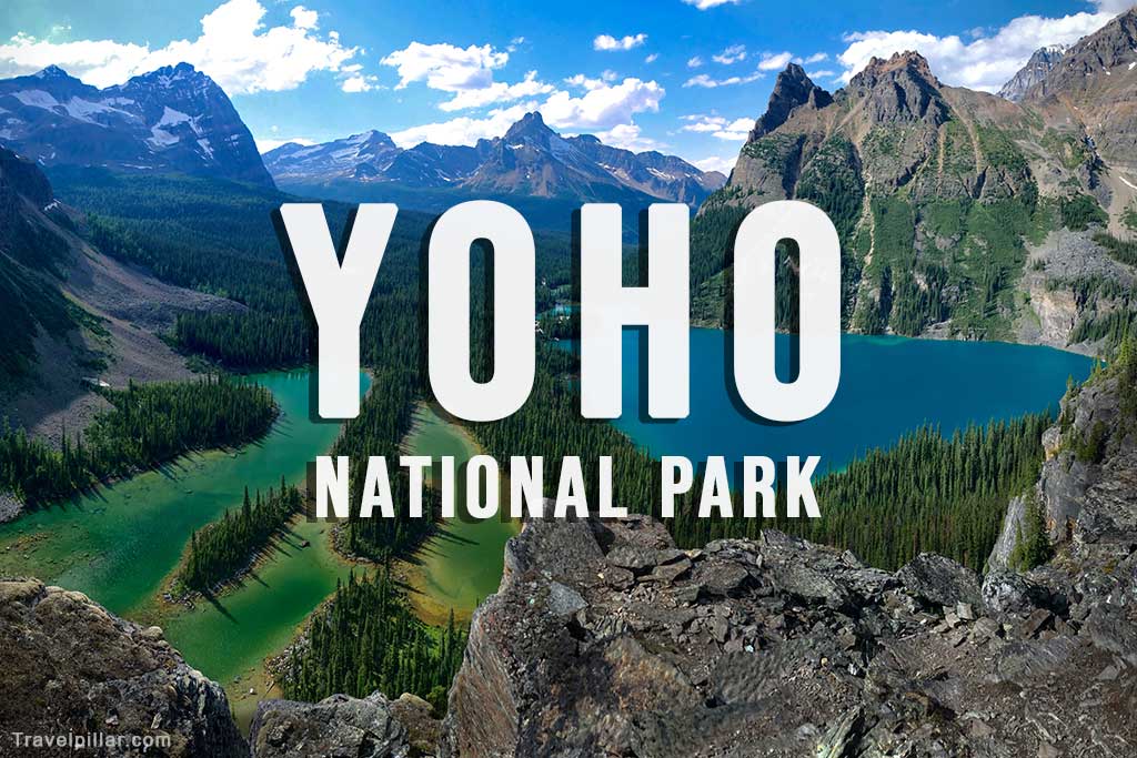Yoho National Park Canada Travel Guide