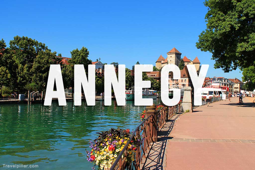 Annoy Travel Guide, The French Alps