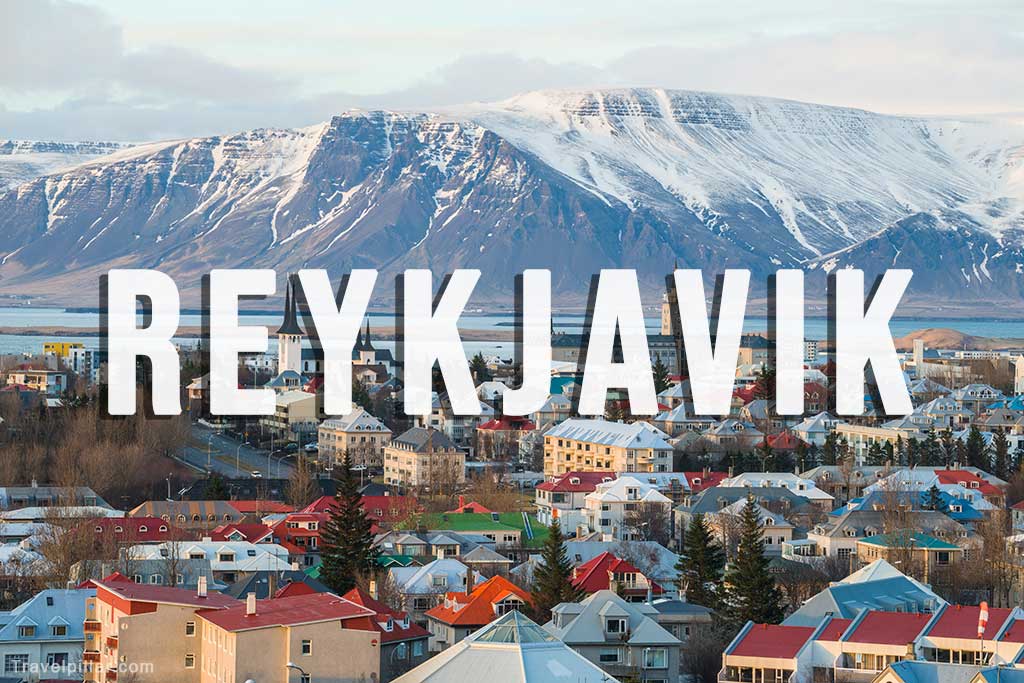 Reykjavik City Iceland Travel Guide