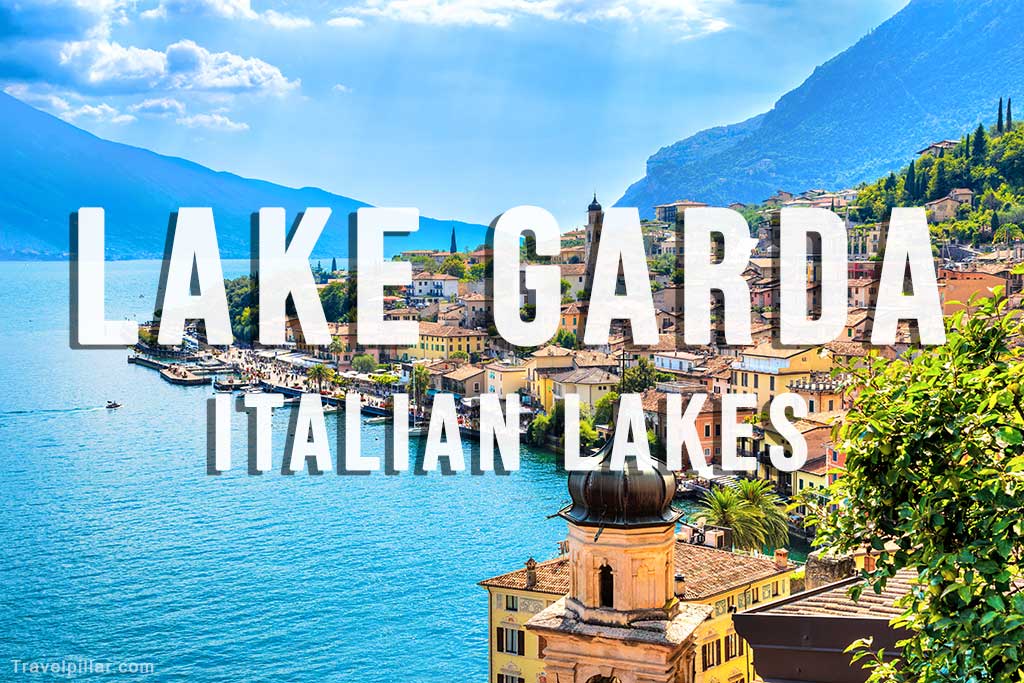 Lake Garda Travel Guide to Italy