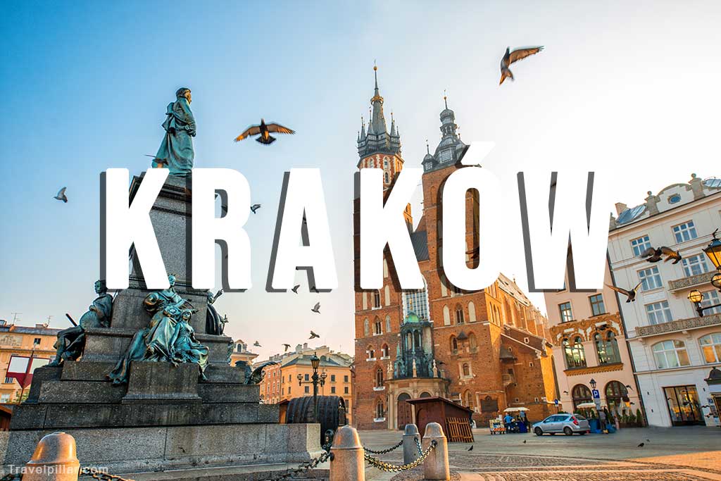 Kraków Poland Travel Guide