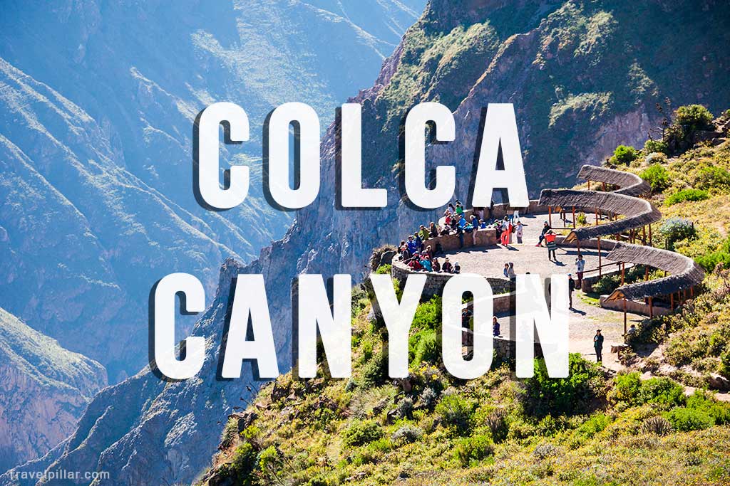 Colca Canyon, Arequipa, Peru