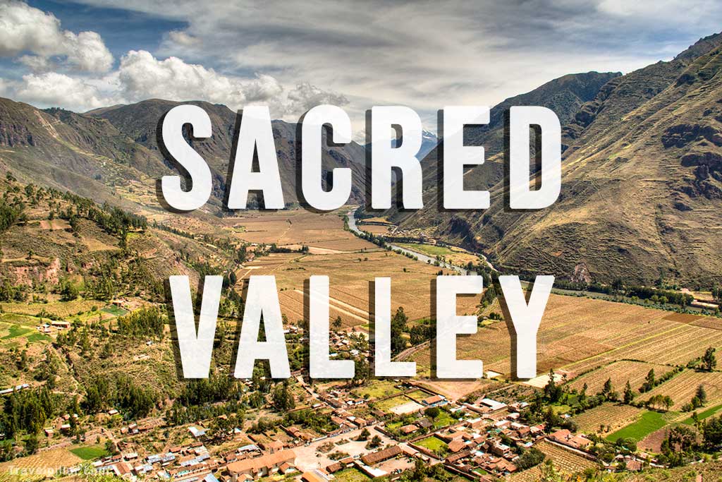 Sacred Valley, Cusco, Peru