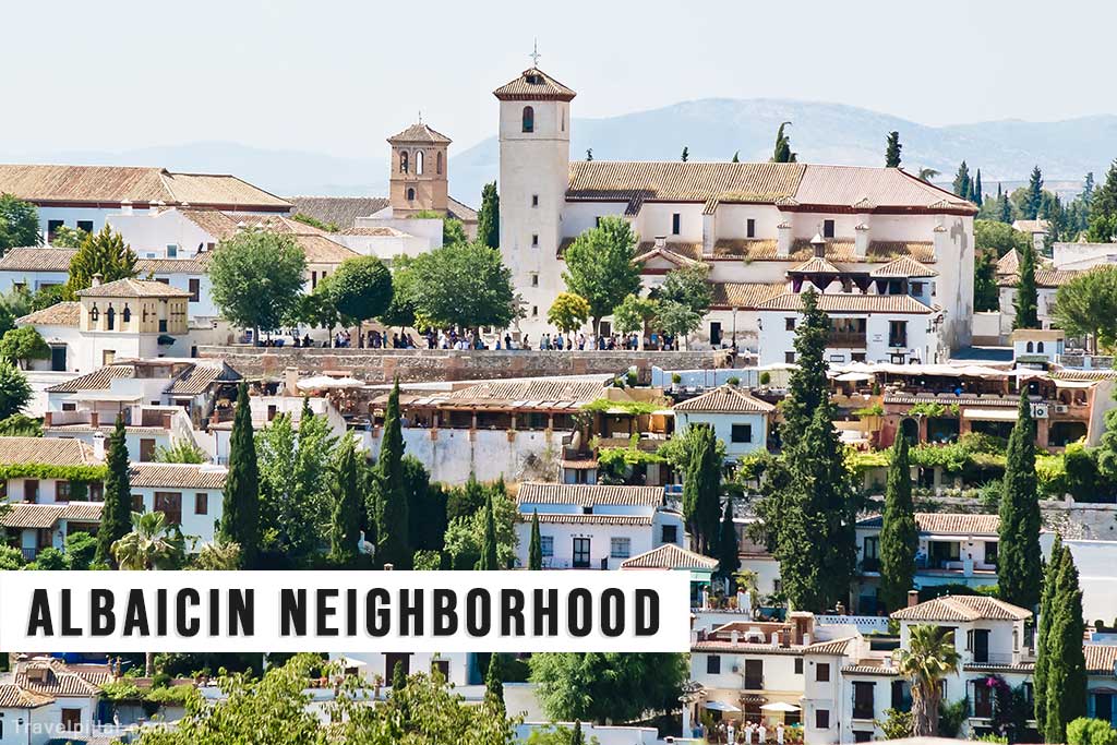Albaicin Neighbourhood - Granada Spain