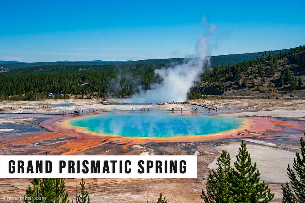 Grand Prismatic Springs - Yellowstone National Park