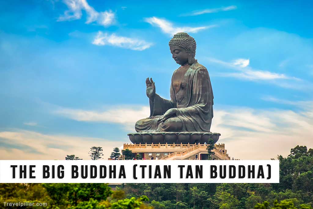 The Big Buddha (Tian Tan Buddha)