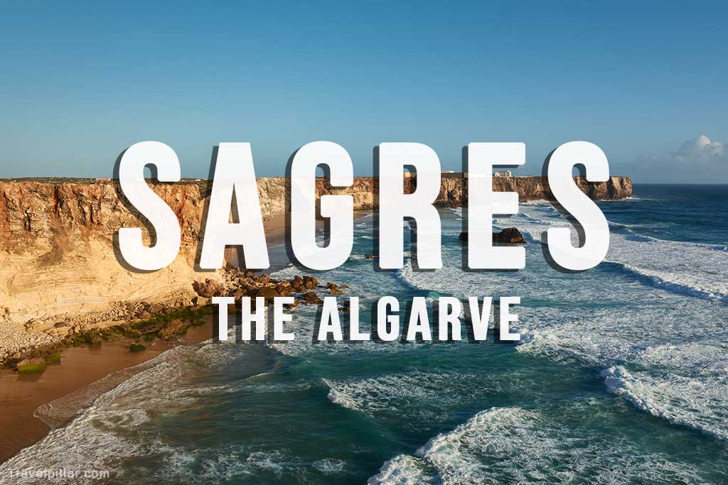 Sagres Visitor Guide, Algarve, Portugal