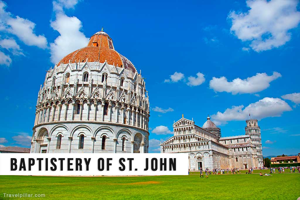Baptistery of St. John, Pisa, Italy