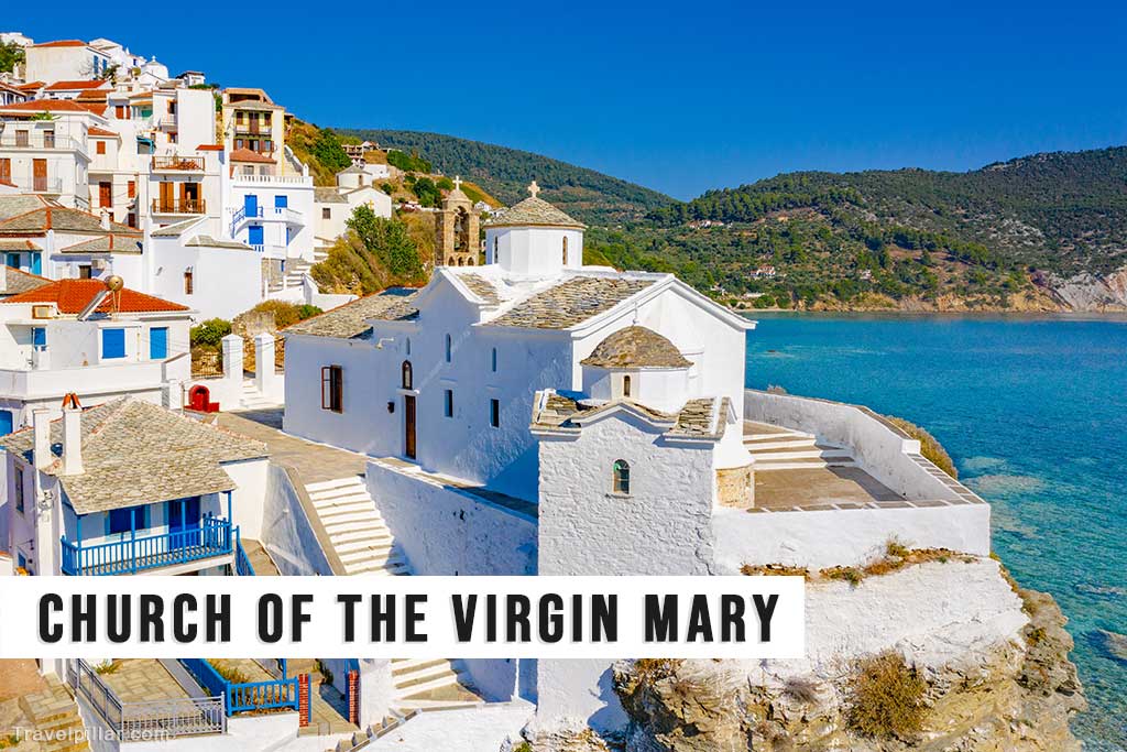 Church of the Virgin Mary, Skopelos, Greek Islands