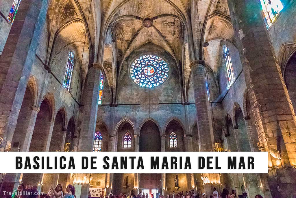 Basílica de Santa Maria del Mar, Barcelona, Spain