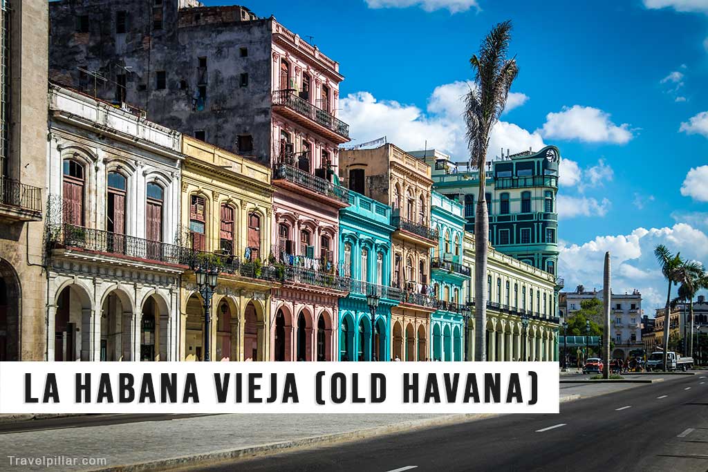 Old Havana (La Habana Vieja), Cuba