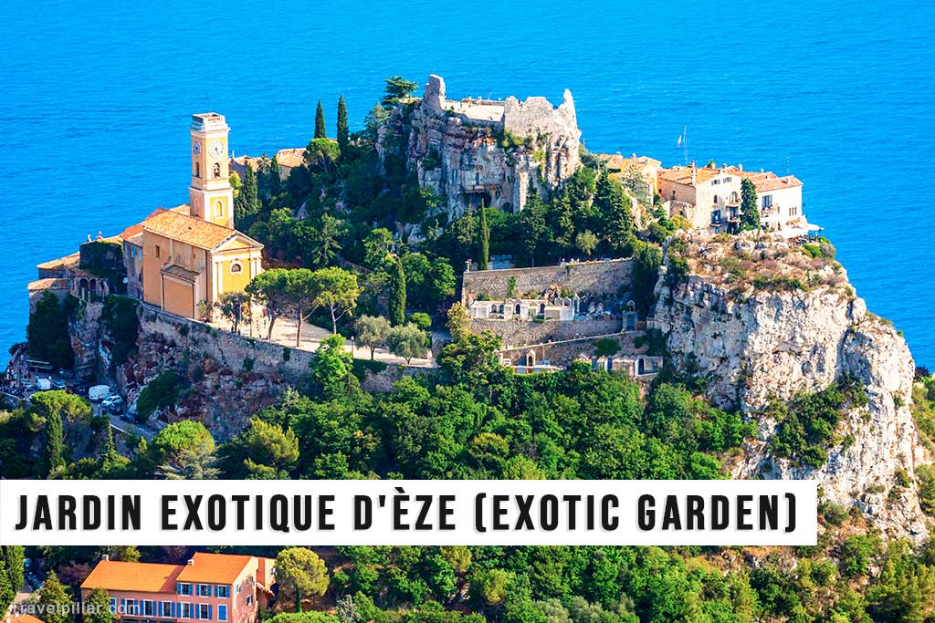 Jardin Exotique d’Èze (Exotic Garden), Côte d’Azur, France