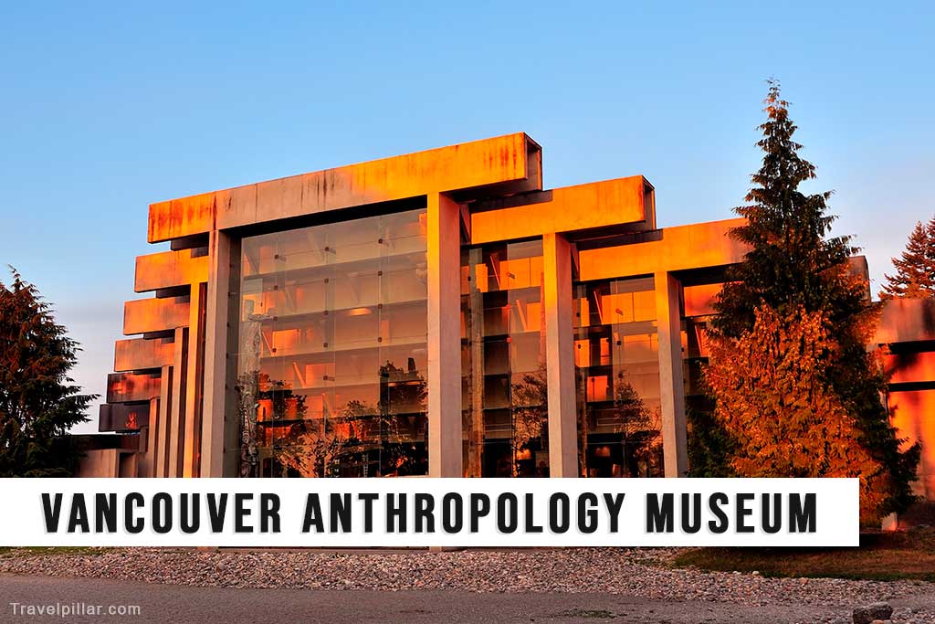 Vancouver Anthropology Museum, Canada