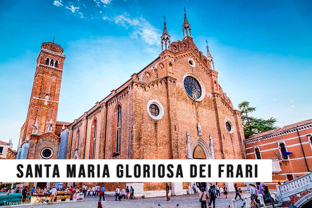 Basilica Santa Maria Gloriosa dei Frari, Venice