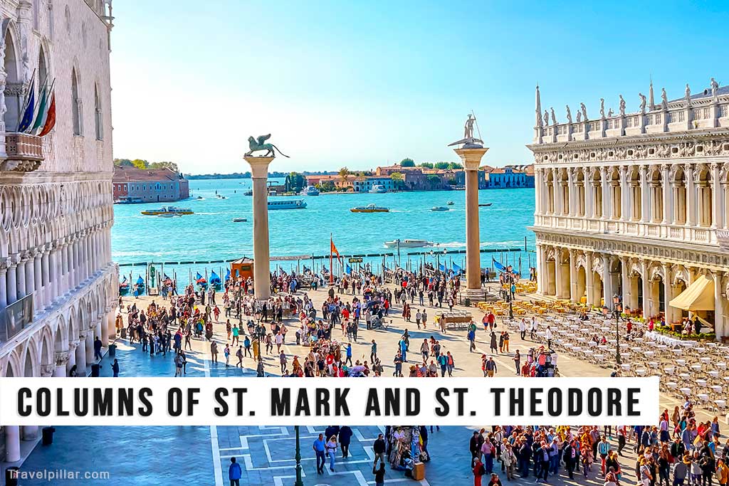 Columns of St. Mark and St. Theodore (Le colonne di San Marco e di San Todaro), St. Mark's Square, Venice