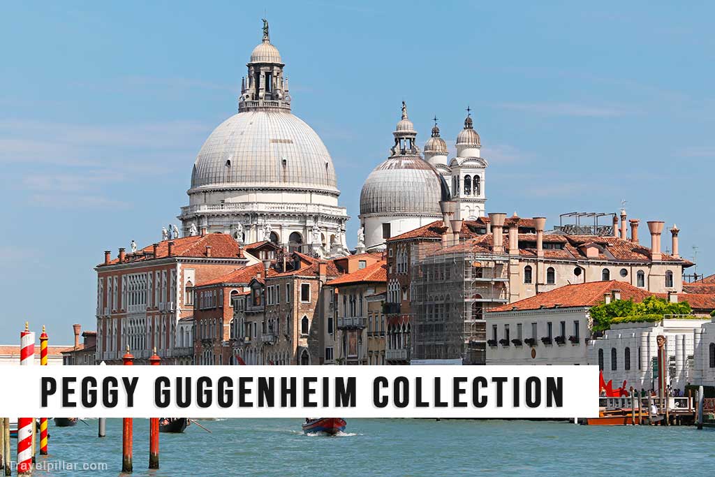 Peggy Guggenheim Collection, Venice