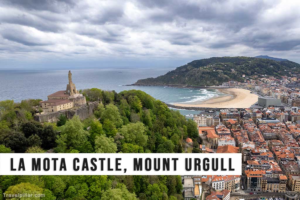 La Mota Castle, Mount Urgull, San Sebastian, Spain