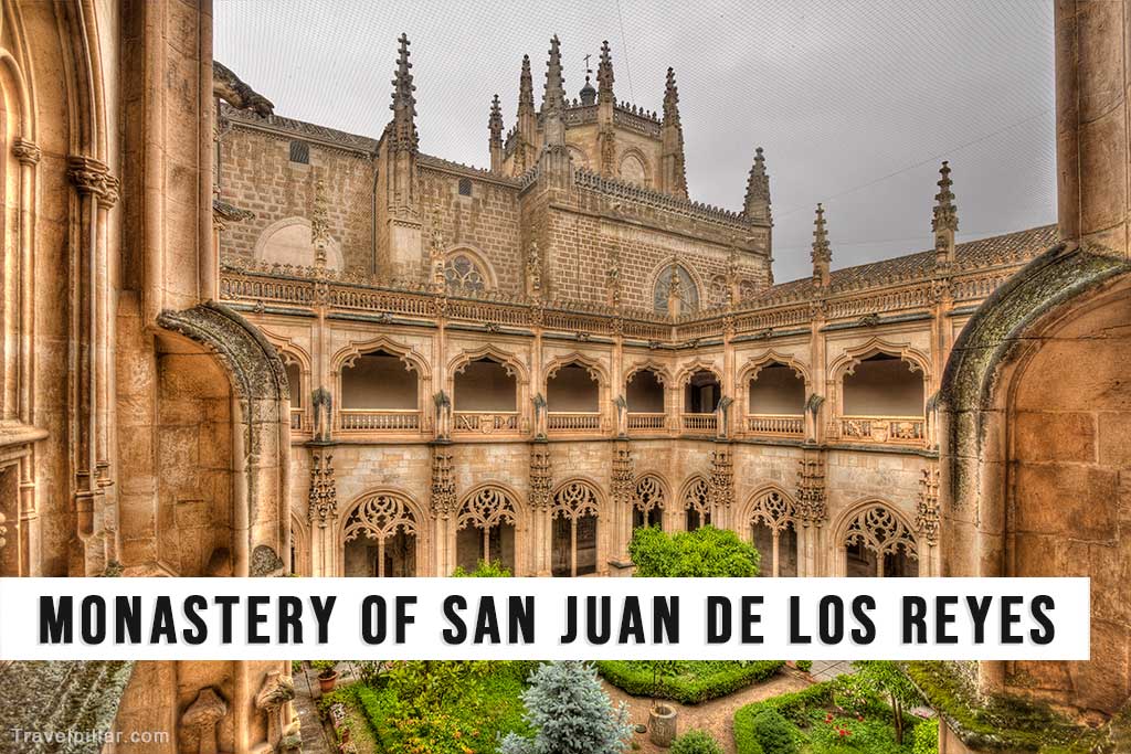 Monastery of San Juan de los Reyes, Toledo, Spain