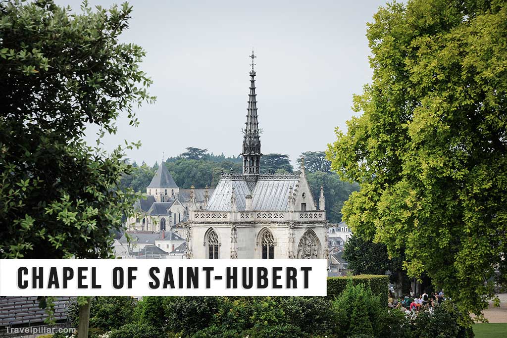 Chapel of Saint-Hubert, Amboise, Loire Valley, France