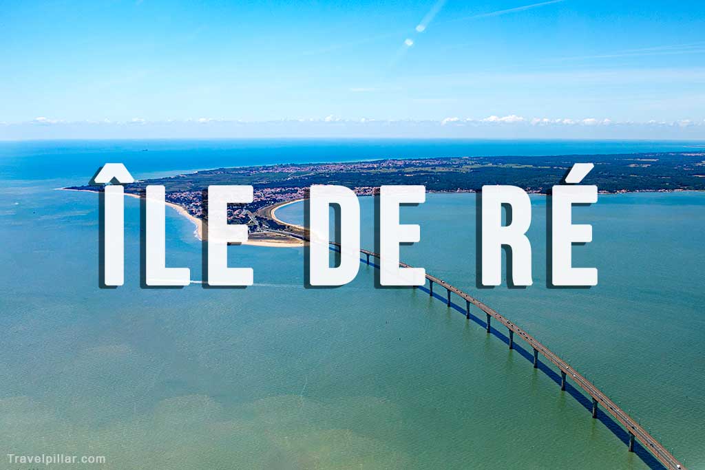 Île de Ré Travel Guide