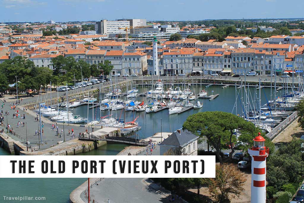 The Old Port (Vieux Port), La Rochelle, France