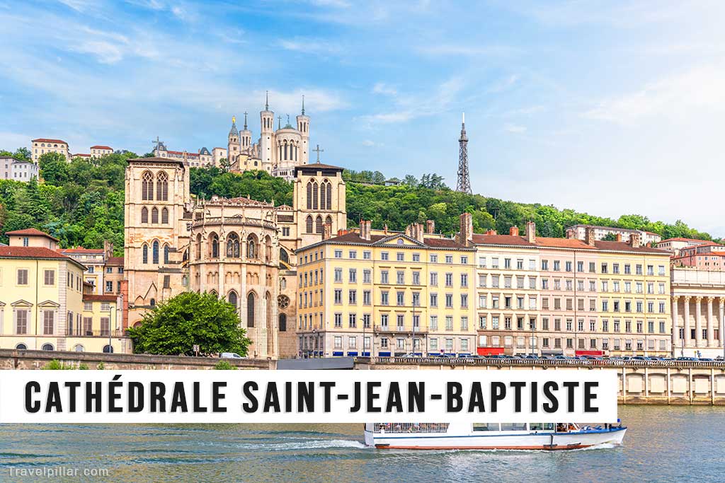 Lyon Cathedral (Cathédrale Saint-Jean-Baptiste)