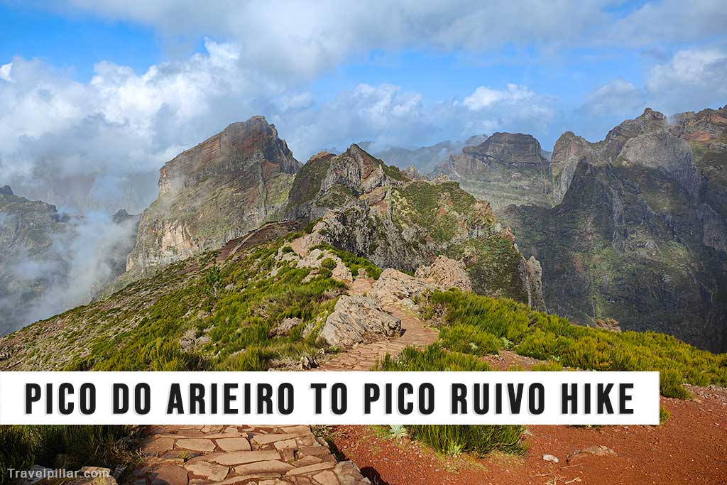 Pico do Arieiro to Pico Ruivo Hike