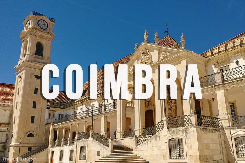 Coimbra Travel Guide