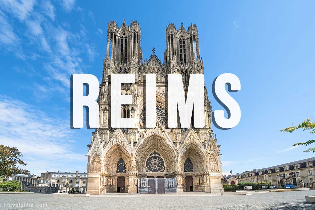 Reims Travel Guide