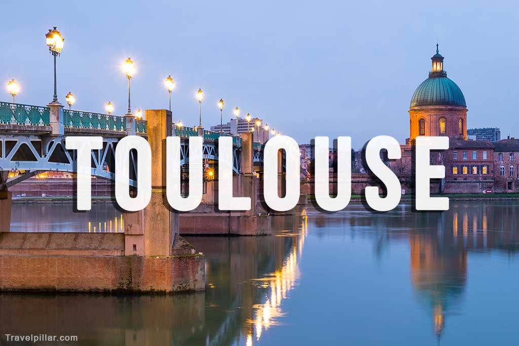 Toulouse Travel Guide