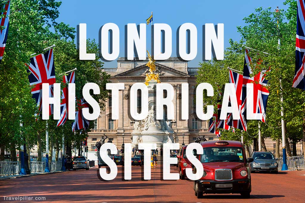 The Best Historical Sites in London