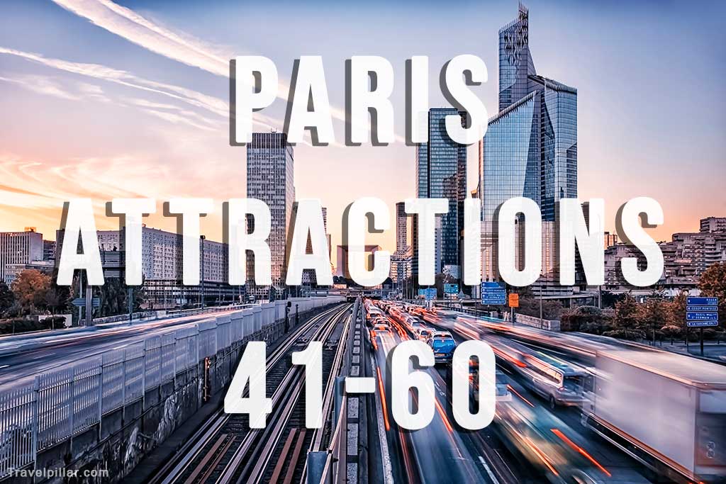 Paris Attractions ranked 41-60