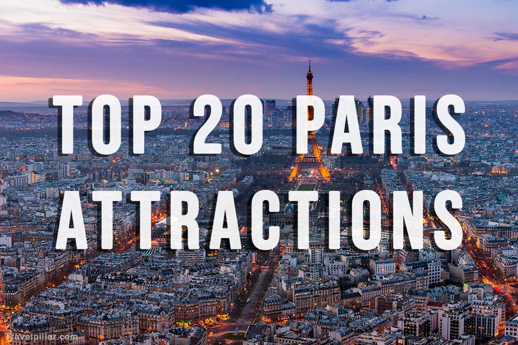 Top 20 Paris Attractions
