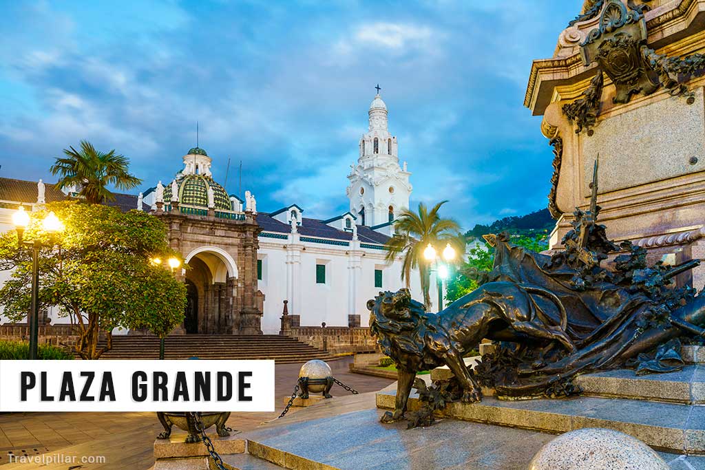 Plaza Grande (Plaza de la Independencia), Quito, Ecuador