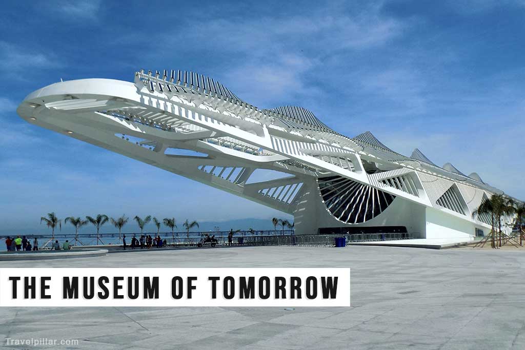 The Museum of Tomorrow, Rio de Janeiro, Brazil