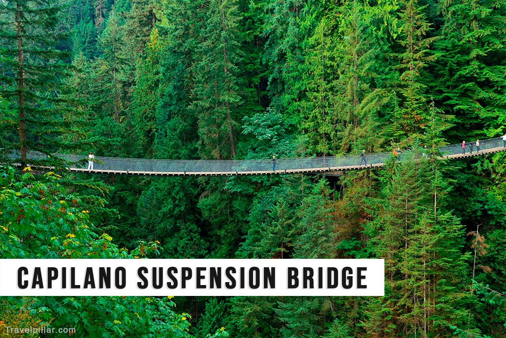 Capilano Suspension Bridge Park, Vancouver, Canada