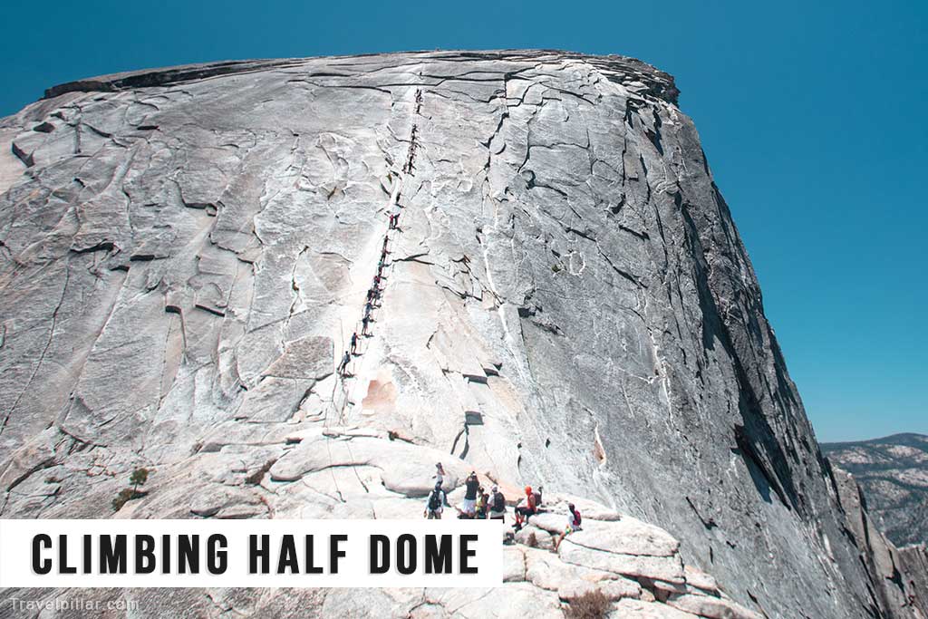 Climbing Half Dome, Yosemite National Park, USA