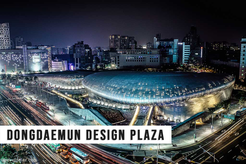 Dongdaemun Design Plaza, Seoul, South Korea