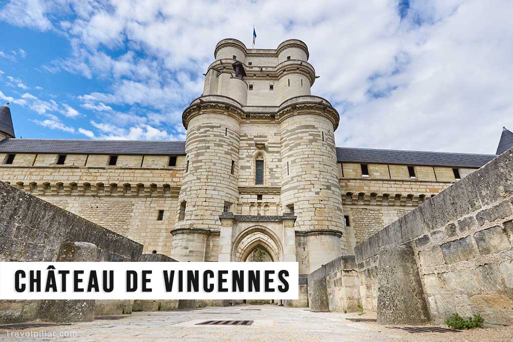 Château de Vincennes, Paris