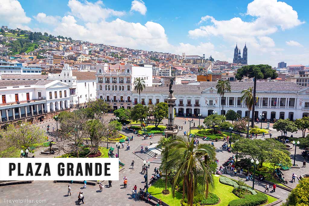 Plaza Grande, Quito, Ecuador