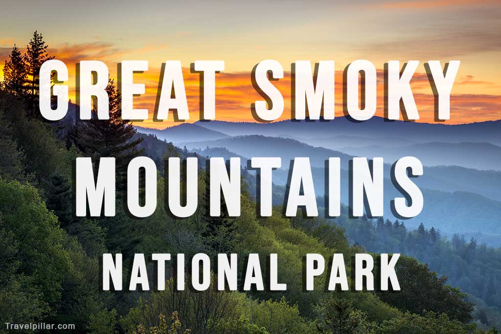 Great Smoky Mountains NP Travel Guide